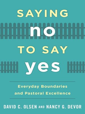cover image of Saying No to Say Yes
